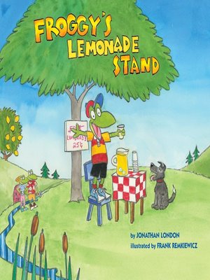 cover image of Froggy's Lemonade Stand